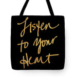 Listen To Your Heart Square On Black Tote Bag
