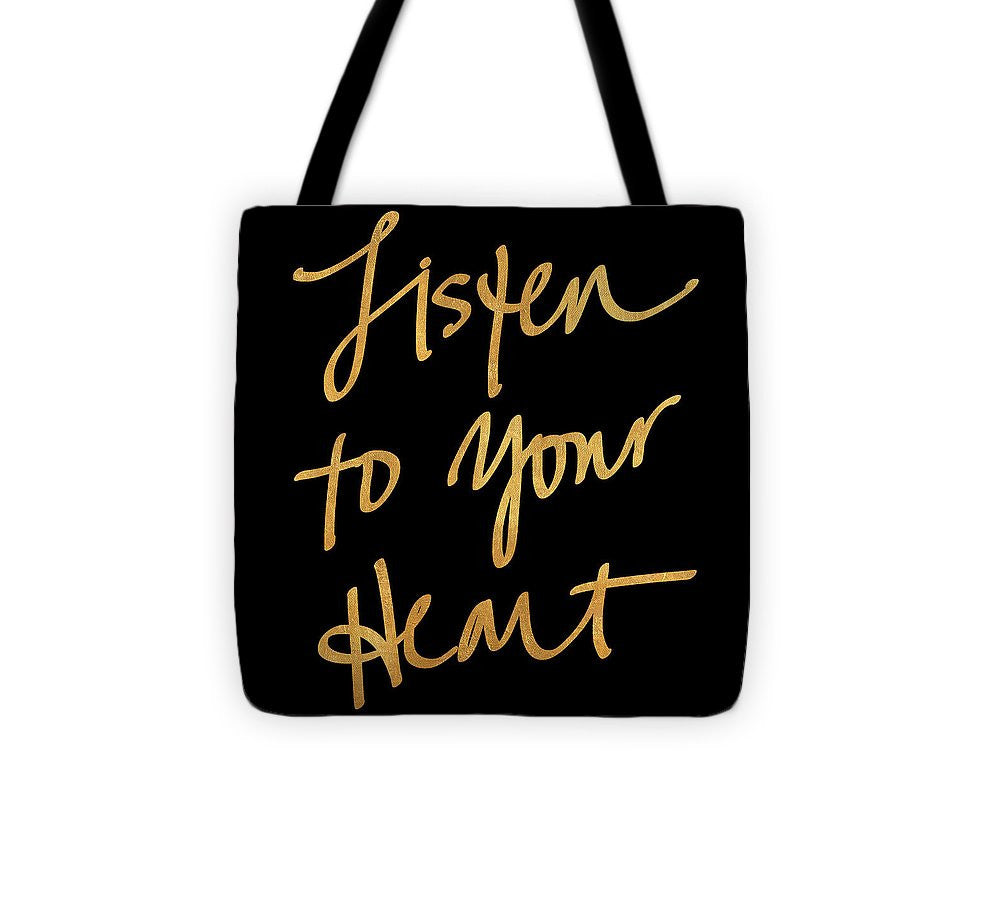 Listen To Your Heart Square On Black Tote Bag