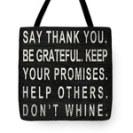 Say Thank You Tote Bag