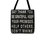 Say Thank You Tote Bag